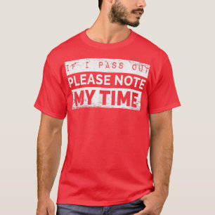 Camiseta SE EU PASSAR, por favor, anote o meu tempo de exer