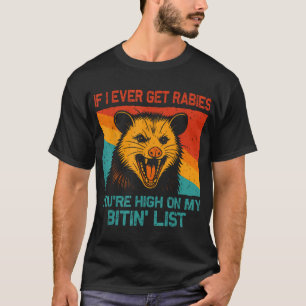 Camiseta Se Eu Tiver Raiva, Você Está Alto Na Minha Cabra.