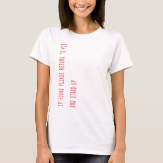 Camiseta Se for encontrado, volte para o bar