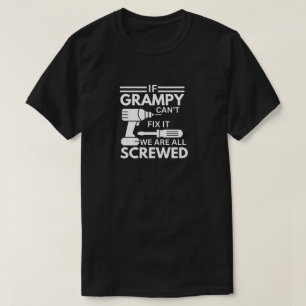 Camiseta Se Grampy não conseguir consertá-lo, estamos todos