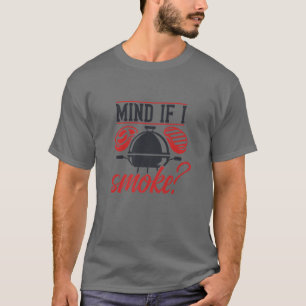 Camiseta Se Importa Se Eu Fumar   Fumador de CHURRASCO engr