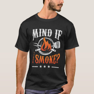 Camiseta Se Importa Se Eu Fumar O Churrasco De Churrasco Fu