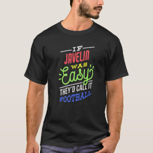 Camiseta Se Javelin Fácil Dizer Premium Engraçado