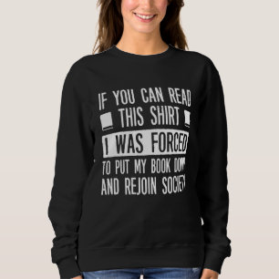 Camiseta Se Ler Este Livro Forçado, Junte-Se À Sociedade