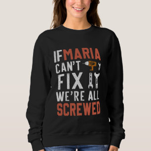 Camiseta Se Maria não consegue consertá-lo, estamos todos l