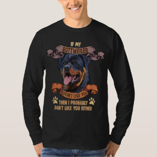 Camiseta Se meu Rottweiler não gosta de você Cachorro Rotaç