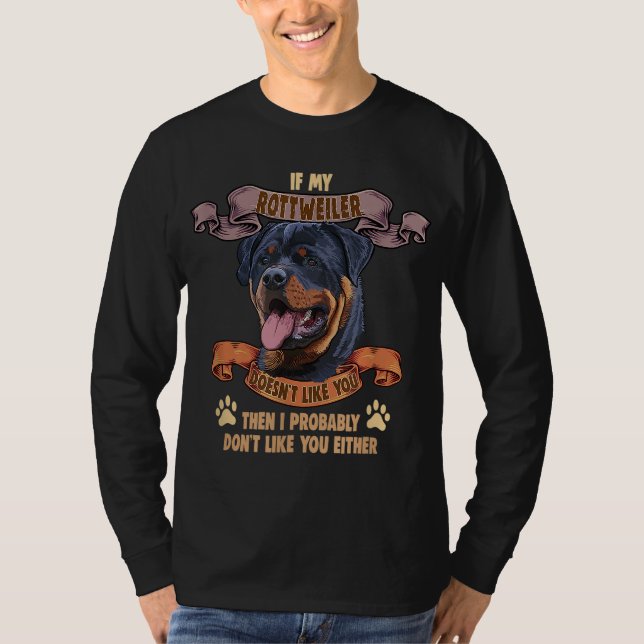 Camiseta Se meu Rottweiler não gosta de você Cachorro Rotaç (Frente)