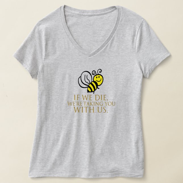 Camiseta Se morrermos, levaremos você conosco (Postura )