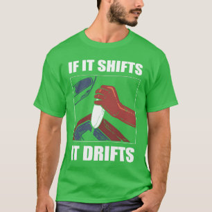 Camiseta Se Muda, Deriva Presente de Corrida de Carros Derr