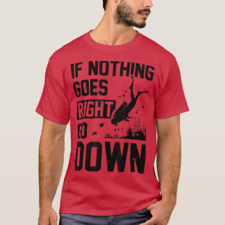 Camiseta Se Nada Acontecer Diretamente Desça Scuba Diver Di