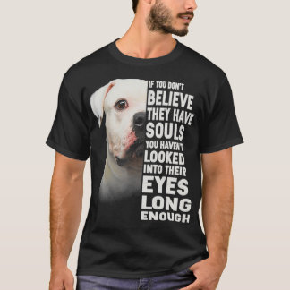Camiseta Se não acredita que têm almas americanas