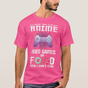 Camiseta Se não é anime Videos games Comidas engraçados jog