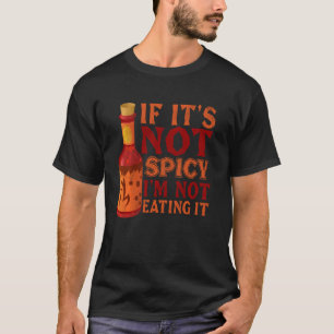Camiseta Se Não É Espicante Não Estou Comendo, Eu Engraçado