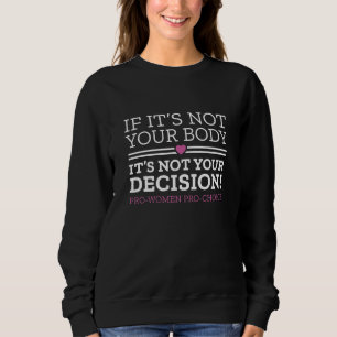 Camiseta Se não é o seu corpo, não é a sua decisão