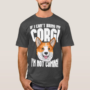 Camiseta Se não posso trazer meu Corgi, não vou