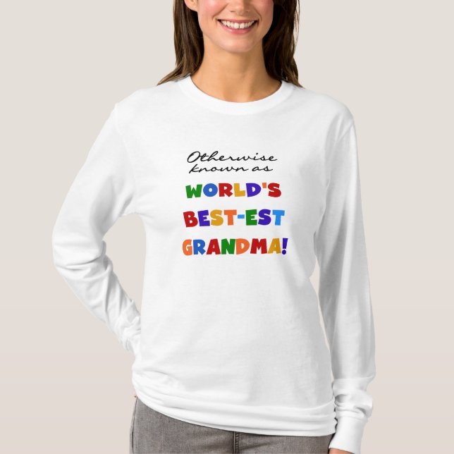 Camiseta Se não sabido como presentes da avó Melhor-est (Frente)
