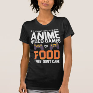 Camiseta Se não tem a ver com Videos games de anime ou