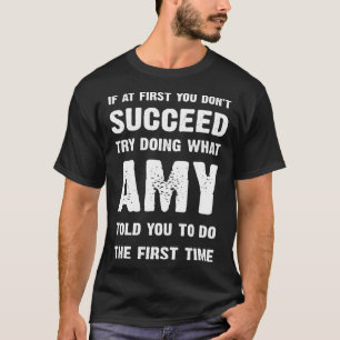 Camiseta se no início você não for bem-sucedido, tente faze