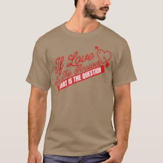 Camiseta SE O AMOR É A RESPOSTA amigos