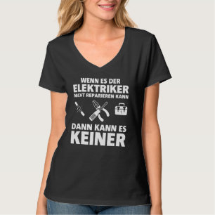 Camiseta Se O Elétrico Não Consegue Reparar A Ideia