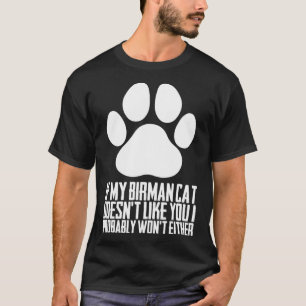 Camiseta Se o meu gatinho não gostar de ti, provavelmente n