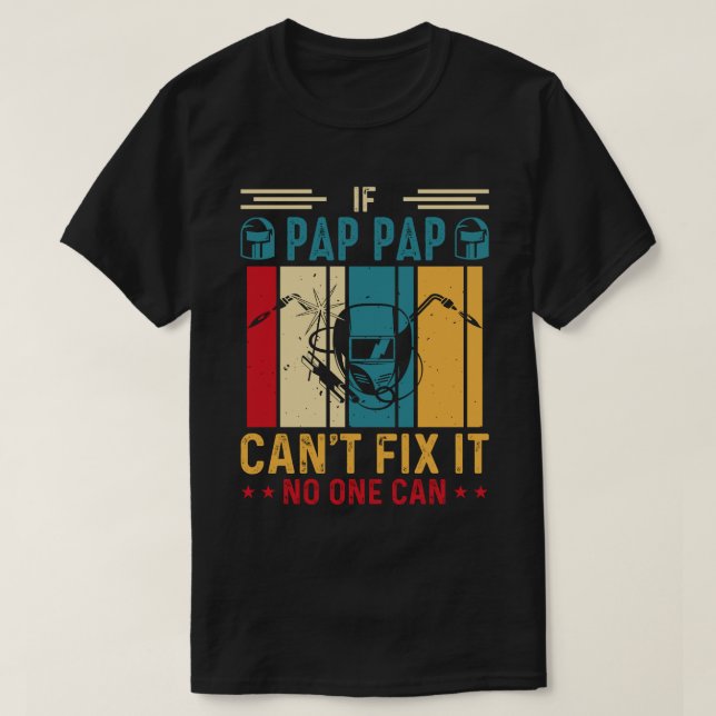 Camiseta Se o PAP não consegue consertá-lo, ninguém pode so (Frente do Design)