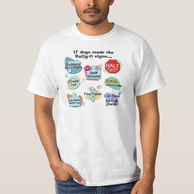 Camiseta Se os cães feitos reagrupam sinais (Frente)