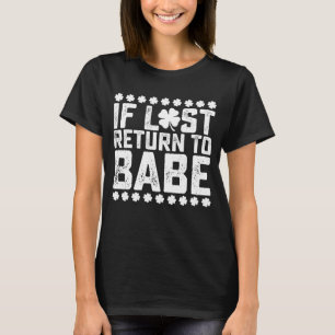 Camiseta Se Perdido Devolver à Babe Eu Sou Casal Babe Combi