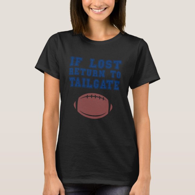 Camiseta Se Perdido Devolver ao Tailgate Branco Tailgating  (Frente)
