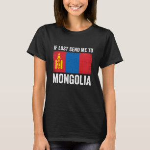 Camiseta Se Perdido Me Envie para Mongólia