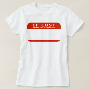 Camiseta se perdido, por favor, chame minha fest fam