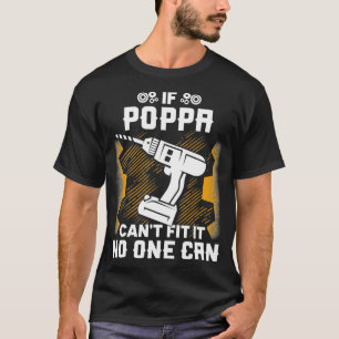 Camiseta Se Poppa não conseguir Fi-lo Ninguém consegue Dia 