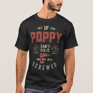 Camiseta Se Poppy não consegue consertá-lo estamos todos fe