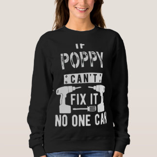 Camiseta Se Poppy não consegue consertá-lo, ninguém pode vo