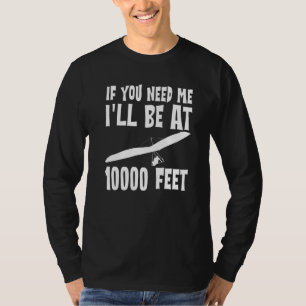 Camiseta Se precisar de mim estarei a 10000 pés