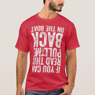 Camiseta Se puder ler isso, me empurre de volta no barco Sa