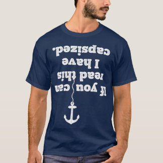 Camiseta Se Puderes Ler Isto, Eu Tenho Um Barco Engraçado