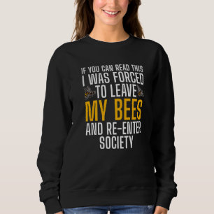 Camiseta Se Puderes Ler Isto, Fui Forçado A Abelhas.
