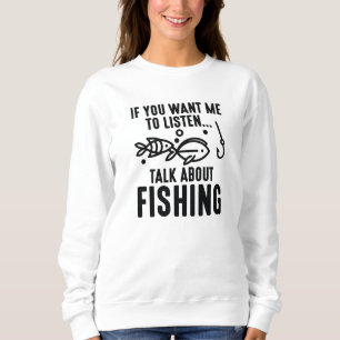 Camiseta Se Quer Que Eu Ouça Falar Sobre Pesca