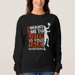 Camiseta Se Quer Que Eu Te Ouça Falar Sobre Basketb