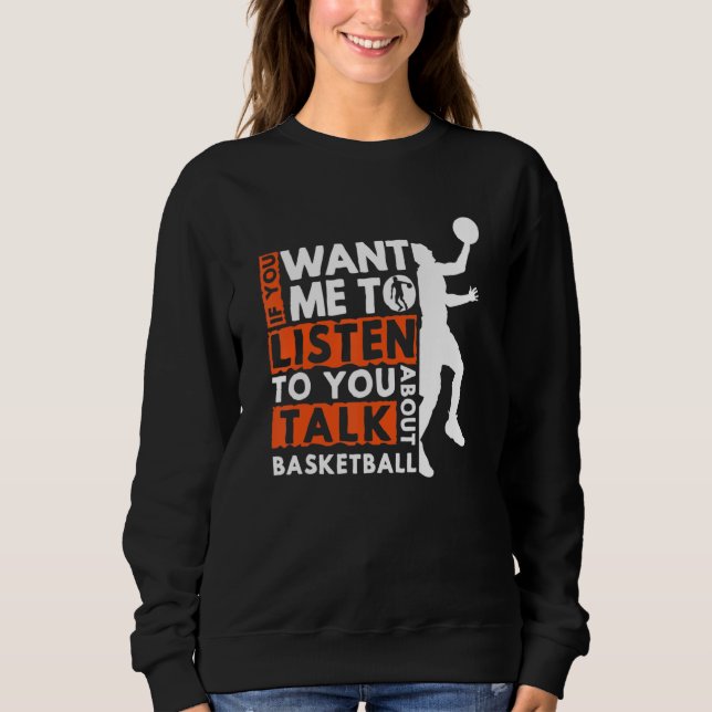 Camiseta Se Quer Que Eu Te Ouça Falar Sobre Basketb (Frente)