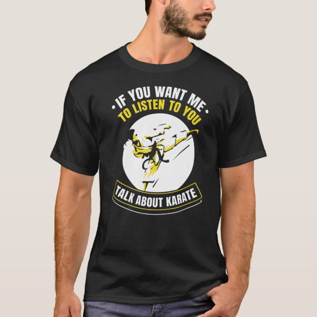 Camiseta Se Quer Que Eu Te Ouça Falar Sobre Karate (Frente)