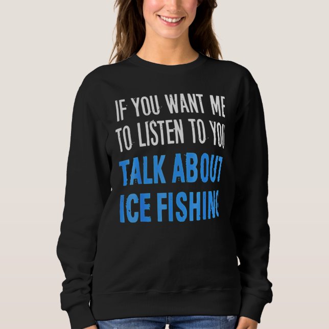 Camiseta Se Querem Que Eu O Ouça Fale Sobre O Ice Fis (Frente)