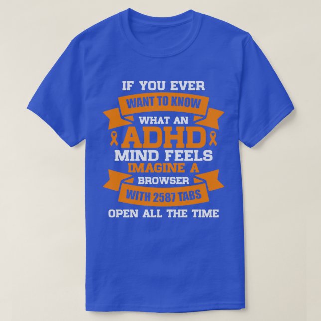 Camiseta Se quiser saber que fita laranja ADHD (Frente do Design)