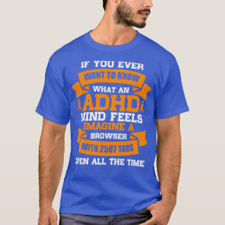 Camiseta Se quiser saber que fita laranja ADHD