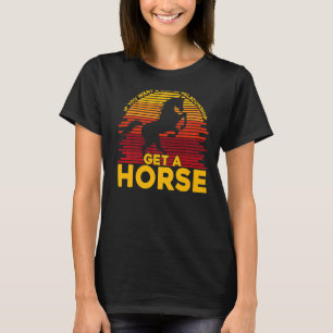 Camiseta Se quiser uma relação estável, arranje um Cavalo P