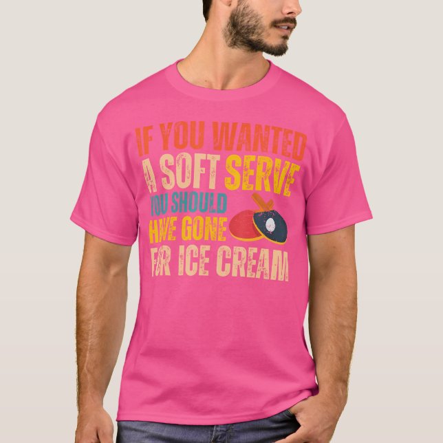 Camiseta Se Quisesse Uma Mesa Engraçada De Pong De Servidor (Frente)