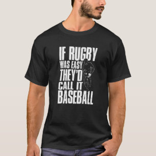Camiseta Se Rugby fosse fácil, chamariam-lhe Baseball