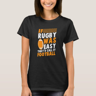 Camiseta Se Rugby fosse fácil, chamariam-lhe Rugby de Futeb