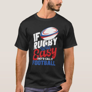 Camiseta Se Rugby fosse fácil, chamariam-lhe Rugby P de fut